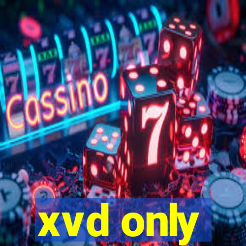 xvd only